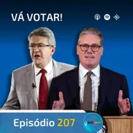 Ep. 207- Vá Votar!