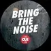Oui FM - Bring The Noise