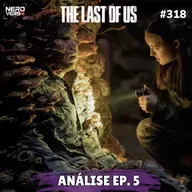 THE LAST OF US 2x05 - A Vingança Começa Agora #318