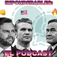 Episodio #120: Los 3 MAGA Chiflados