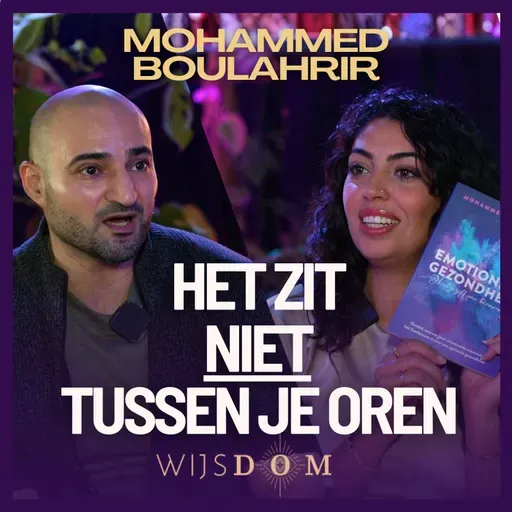 Dit darmsignaal negeren kost je meer dan je denkt - Mohammed Boulahrir | WijsDom Podcast