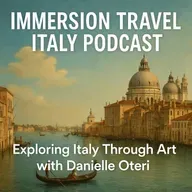 Exploring Italy Through Art with Danielle Oteri