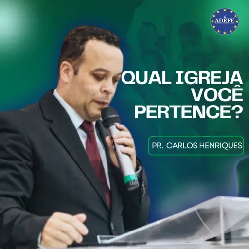 Qual igreja você pertence? | Pr. Carlos Henrique