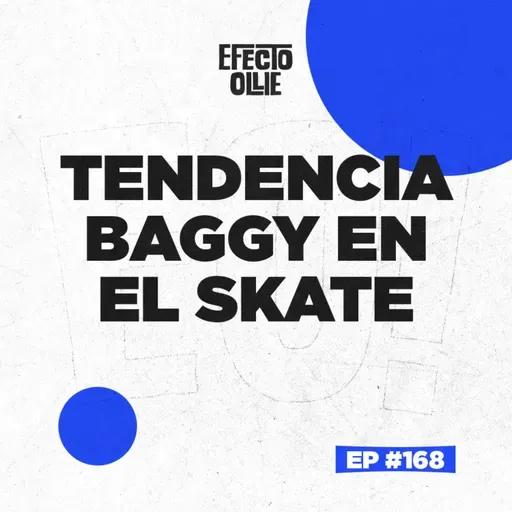 LA TENDENCIA DE LOS PANTALONES 👖 ¿SALUD O DESTRUCCIÓN? X EFECTO OLLIE Ep #168