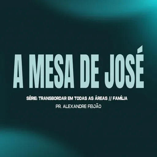 A MESA DE JOSÉ