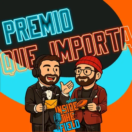 Inside The Field - 119 - Prêmios Inside The Field