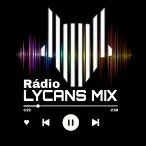 Rádio Lycans Mix