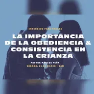 I Entrenando Nuestros Hijos A Obedecer