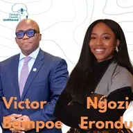 Achieving African Health Sovereignty with Victor Bampoe and Ngozi Erondu