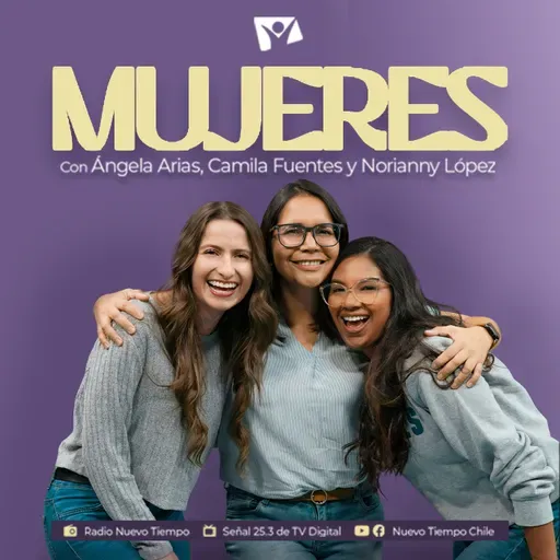 EVA: LA MADRE DE TODOS LOS SERES HUMANOS - MUJERES por Radio Nuevo Tiempo Chile