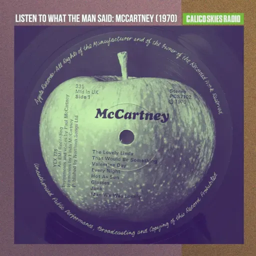 Listen To What The Man Said: McCartney (1970)