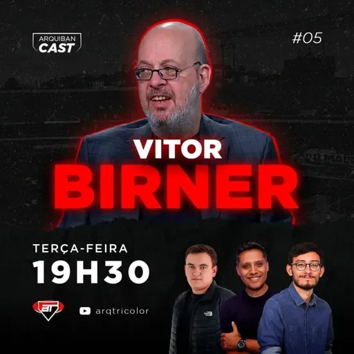 VITOR BIRNER | Arquibancast #05