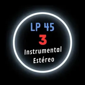 LP 45 3 Instrumental Estéreo