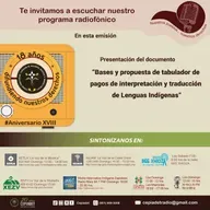 “Bases y propuesta de tabulador de pagos de interpretación y traducción de Lenguas Indígenas”