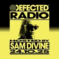 Defected Radio Show hosted by Sam Divine - 24-10-2025