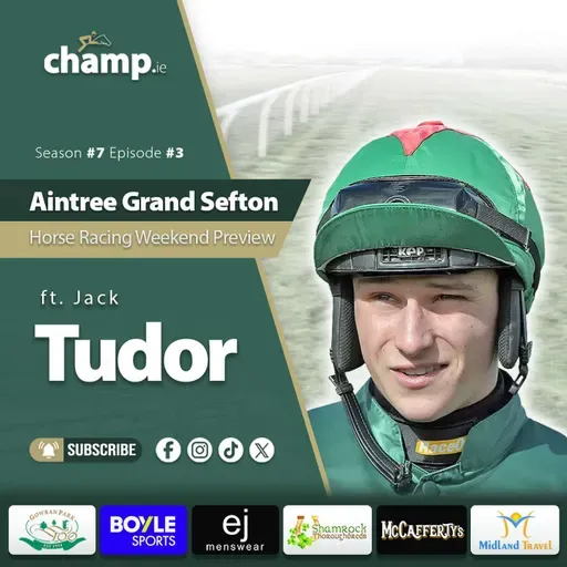 Ft. JACK TUDOR ⭐ AINTREE, WINCANTON & GOWRAN PREVIEW ✅️ Weekend Horse Racing Tips 🏇