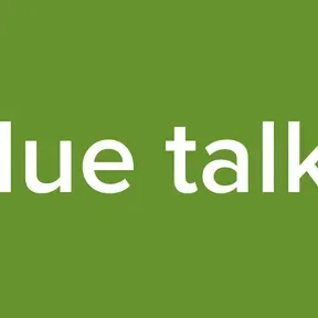 blue talks