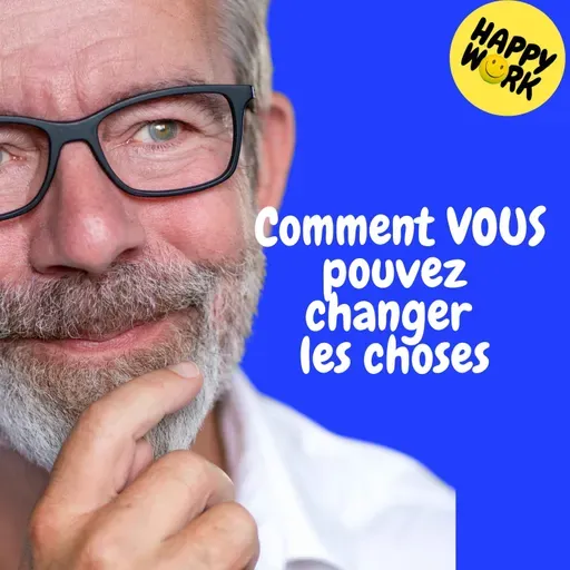 Replay — Comment VOUS pouvez changer les choses