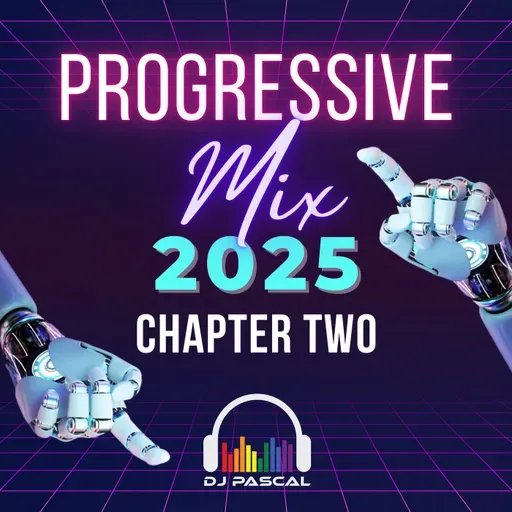 Progressive Mix 2025 Chapter 2