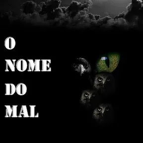 Bookradio - O Nome do Mal