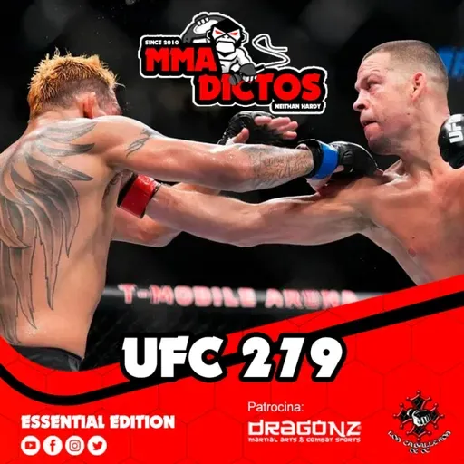MMAdictos Essential 33 - Resumen de UFC 279: Nate Diaz vs Tony Ferguson