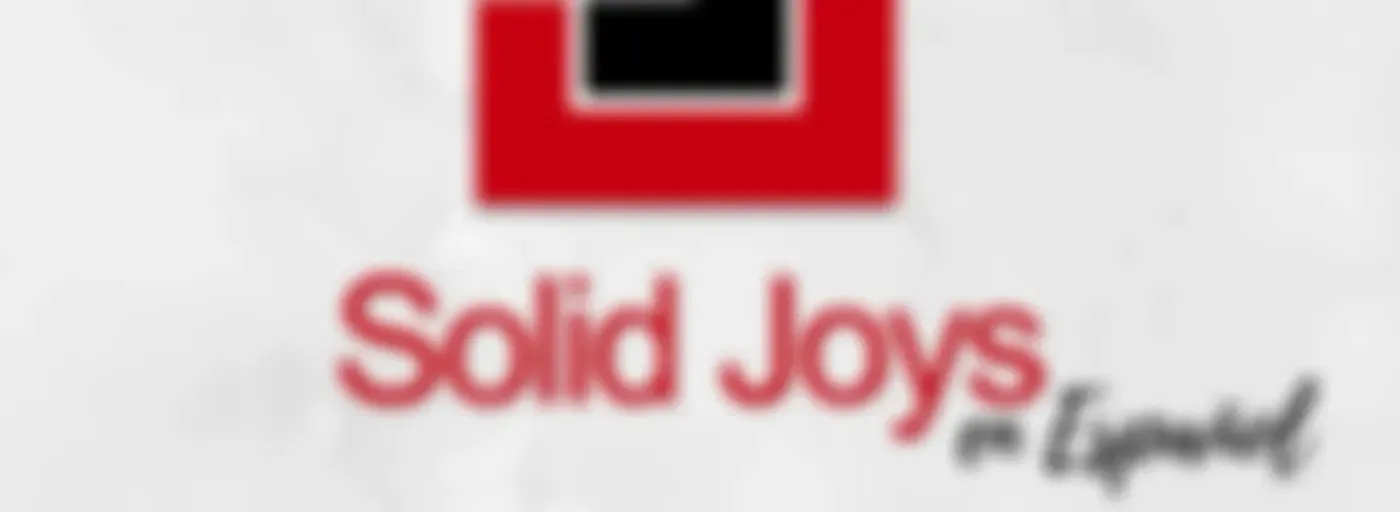 Solid Joys en Español