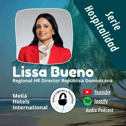 Recursos Humanos en una gran cadena de hoeles-Lissa Bueno-Entre Lápices y Pantallas