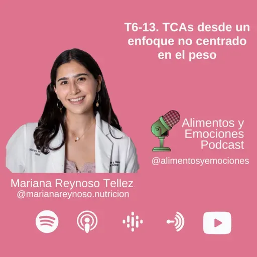 Alimentos y Emociones - T6-13. TCAs desde un enfoque no centrado en el peso