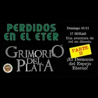 Perdidos En El Éter #651 - Grimorio del Plata: ¡El Demonio del Espejo Eterno! (Parte II)