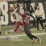 PODCAST FALANDO DE FA #82 - Prévia do Super Bowl LV