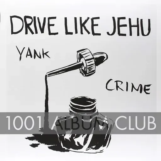 771 Drive Like Jehu - Yank Crime