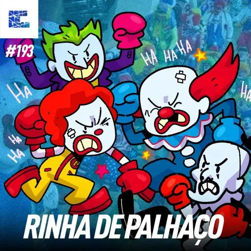 DNL#193 - Qual o maior PALHAÇO de todos os tempos? ft. RAFA LONGHINI (MOÍDACAST)