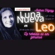 Luna Nueva en Leo - La rebeldía de ser genuino - Juega, crea con el corazón - 28 de juluo 2022