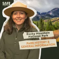 Rocky Mountain National Park: Park History & General Information with Park Ranger Kyle Patterson