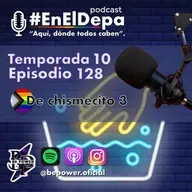 De chismecito 3 (Cierre de temporada)