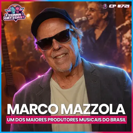 EP 721 - MARCO MAZZOLA