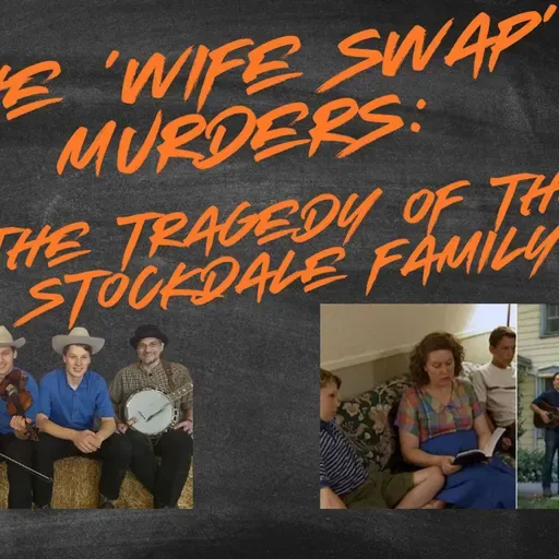 The Tragedy of the Stockdale Family