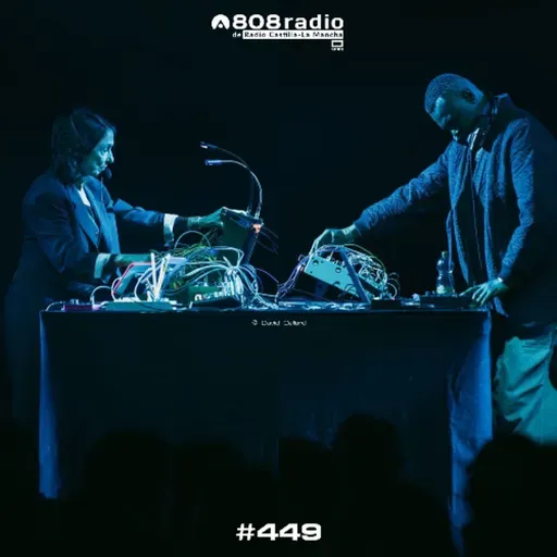 808 Radio #449 / Actress x Suzanne Ciani, Fort Romeau, Fireground… / Radio CLM – 25/4/2026