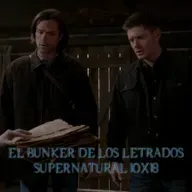 "Book of the Damned" Supernatural 10x18/ El Búnker De Los Letrados #222