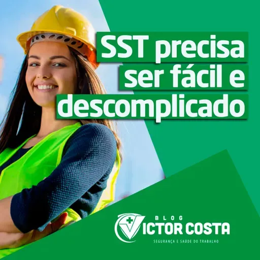 SST precisa ser fácil e descomplicado