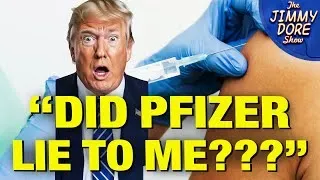 Trump's EPIC REVERSAL On Pfizer & His Own COVID Vaccine! w/ Mary Holland