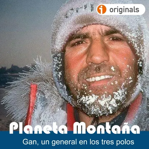 T 6 Ep 14 | 'Curro' Gan, un general en los tres polos - Acceso anticipado - Episodio exclusivo para mecenas