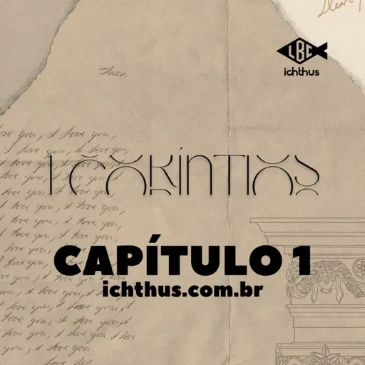 1 Coríntios 1 - Leitura Bíblica Comentada