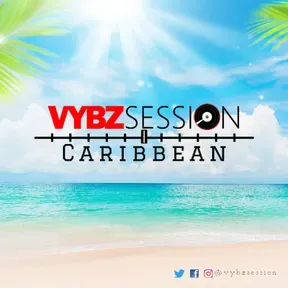 VYBZ SESSION CARIBBEAN