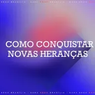 Como conquistar novas heranças - Robson Rodovalho