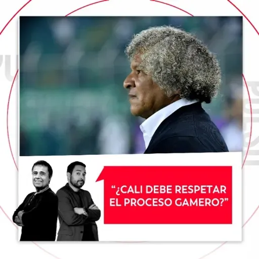 ¿Cali debe respetar el proceso Gamero? El Pulso del Fútbol, 16 de febrero de 2026