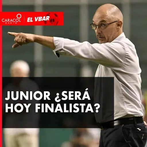 Junior ¿Será hoy finalista?