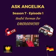 Ask Angelika Season 7 Episode 1 - Useful German for emergencies