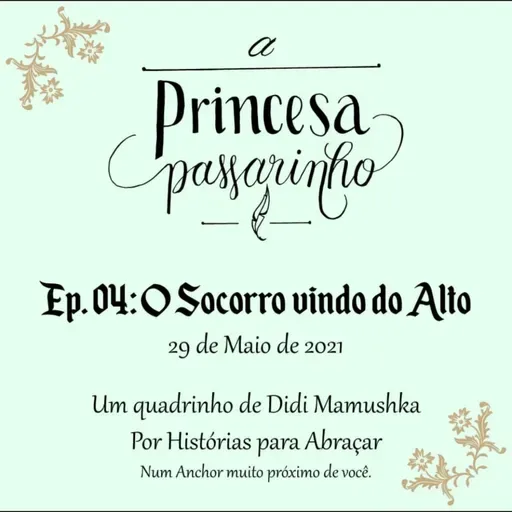 #137 Ep 04 O socorro vindo do alto 