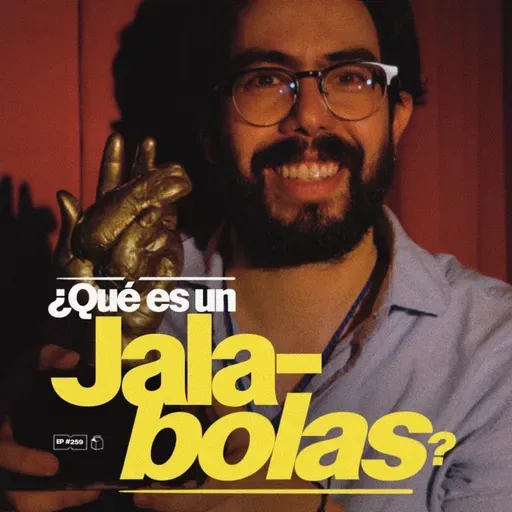 ¿Qué es un jalabolas? | 258